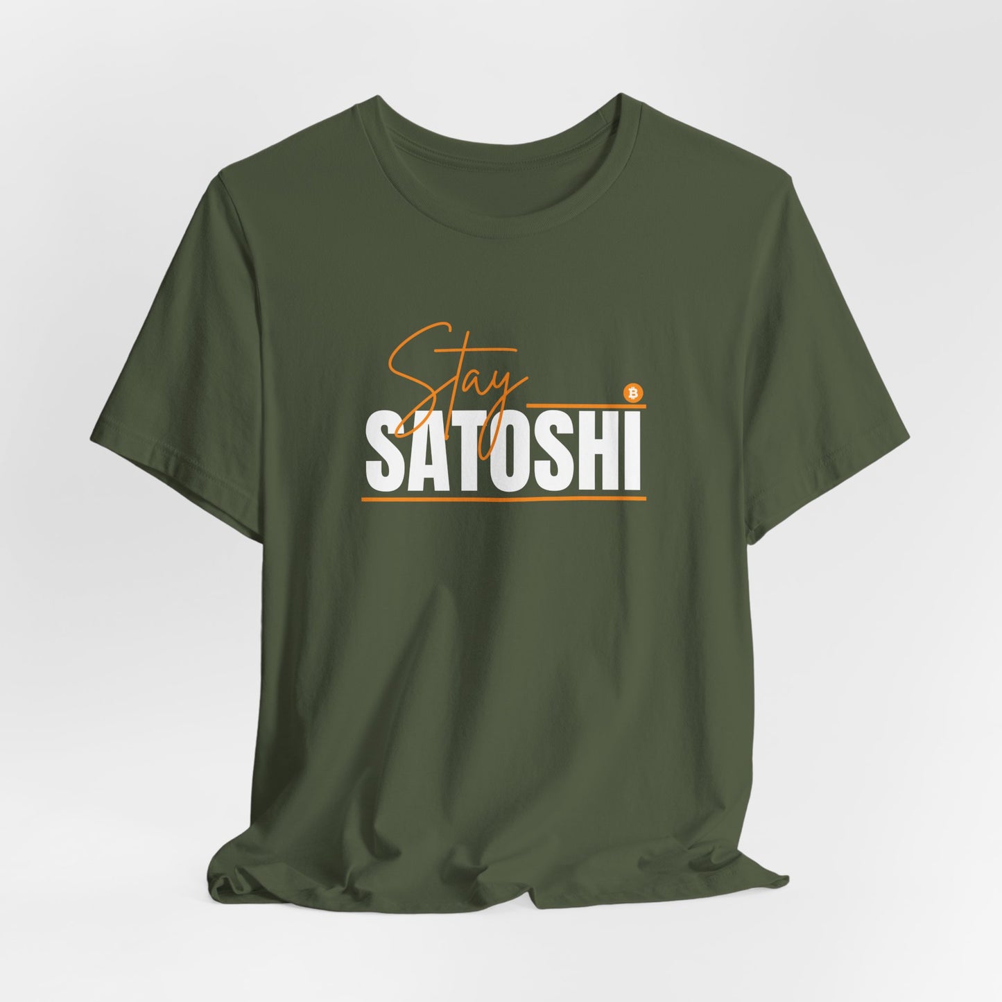 Stay Satoshi Unisex Bitcoin T-shirt - Bitcoin Merch