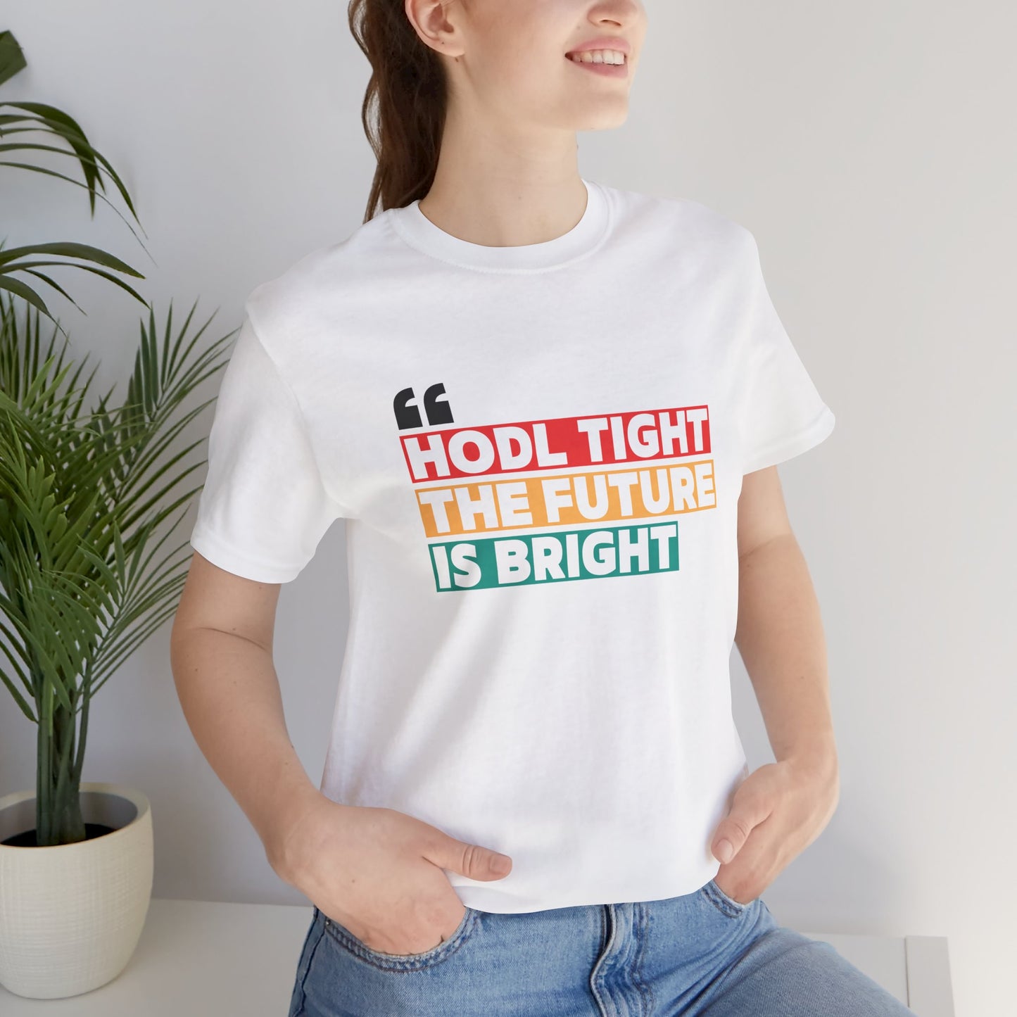 HODL Tight Crypto Unisex T-shirt - Bitcoin Merch