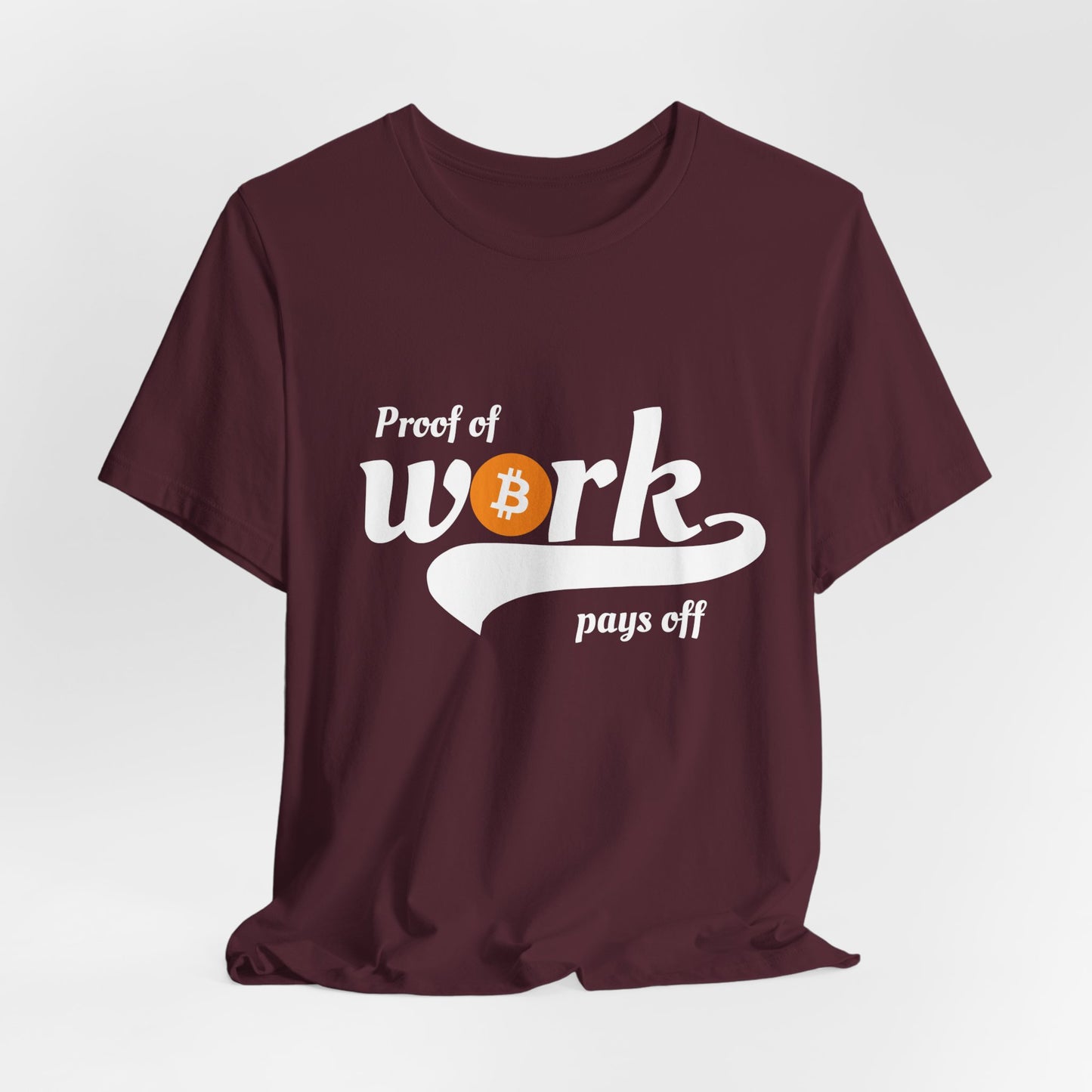 Bitcoin Proof of Work Graphic Unisex T-shirt - Bitcoin Merch